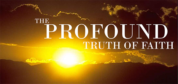 the-profound-thuth-of-faith